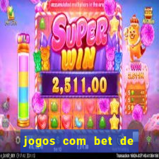 jogos com bet de 1 centavo